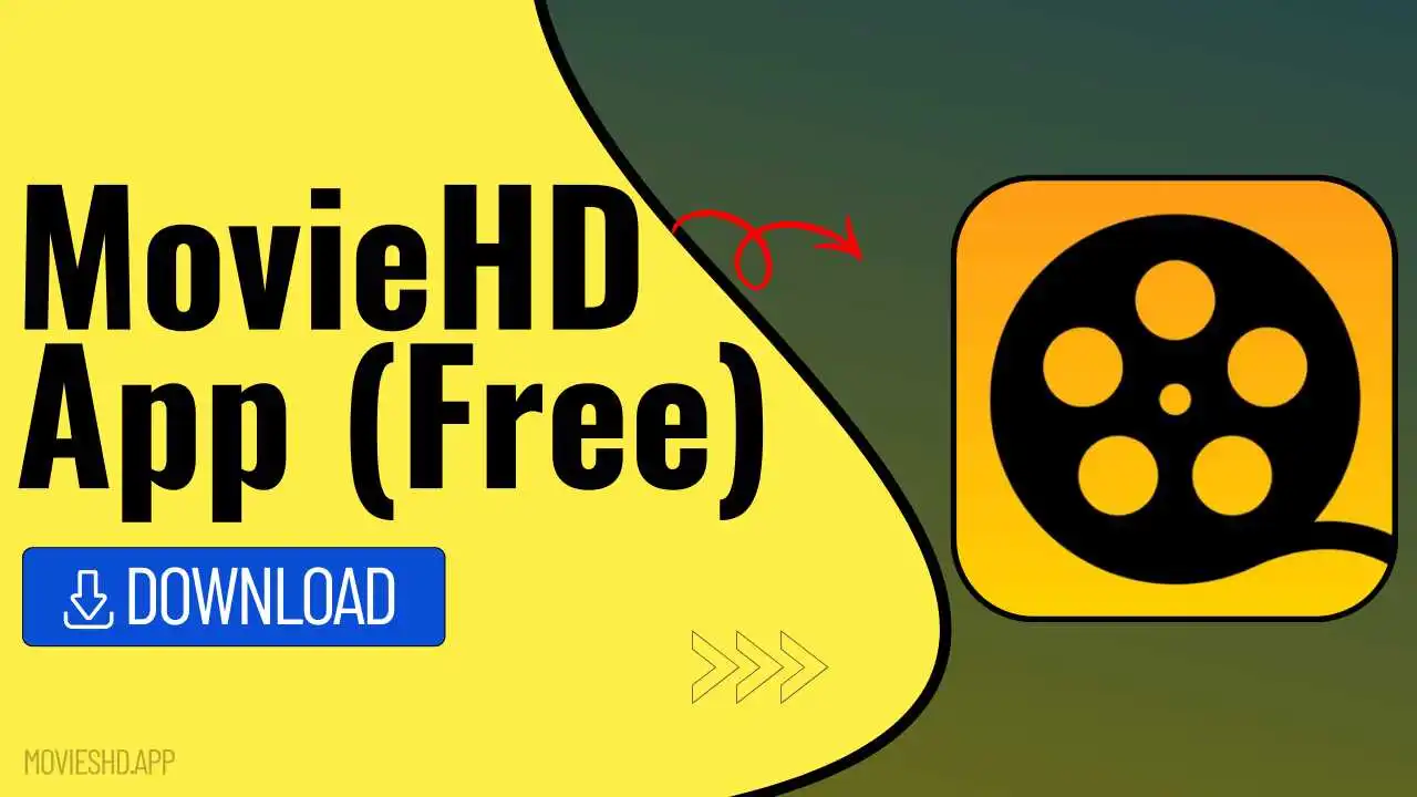 Movie HD App Download V5.5.6 (Official Updated) For Android 6 Movie HD APK